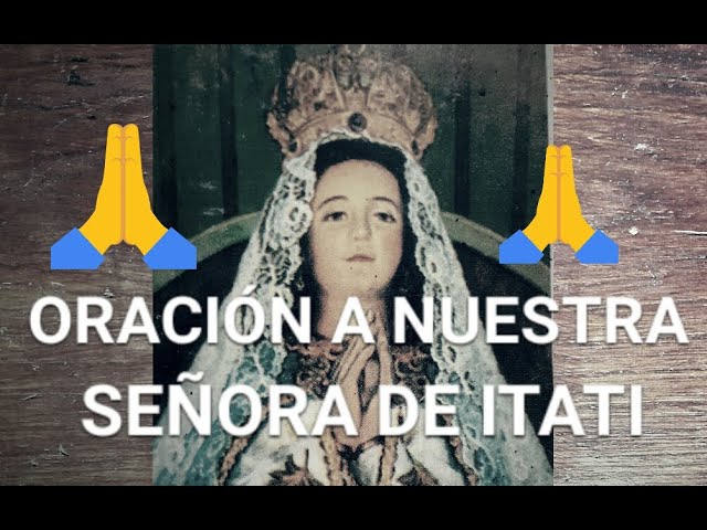 la virgen de itati un mensaje divino en tus suenos