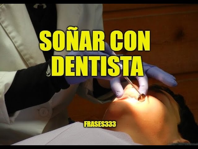 odontologia que significado tiene este sueno