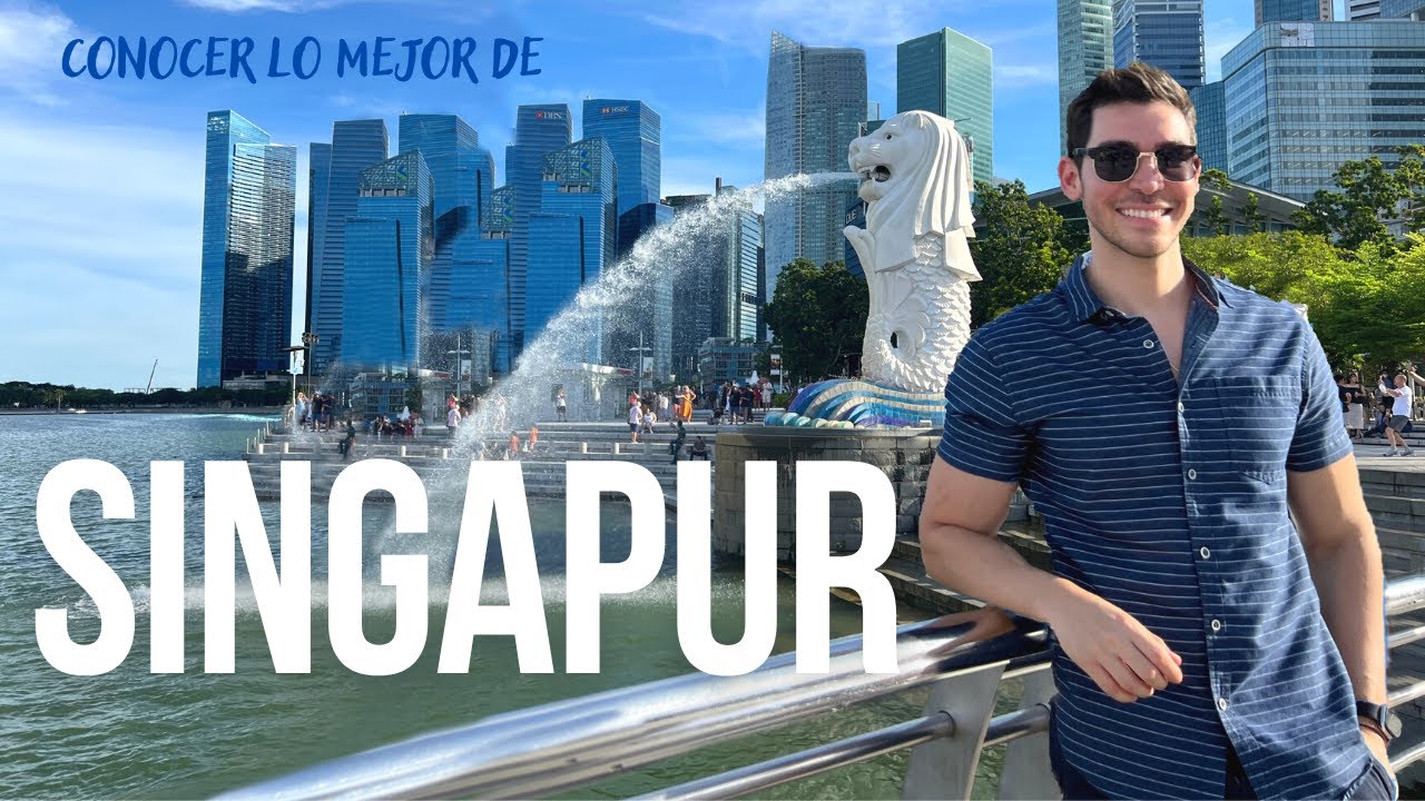 singapur explorando la ciudad de los suenos