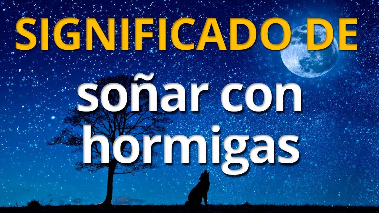 un ejercito de hormigas que significa este sueno