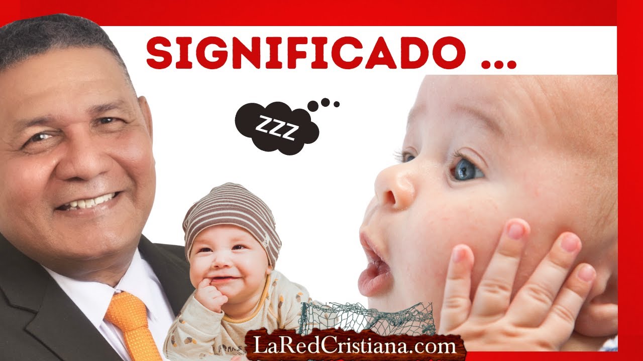 bebe segun la biblia significado y simbolismo