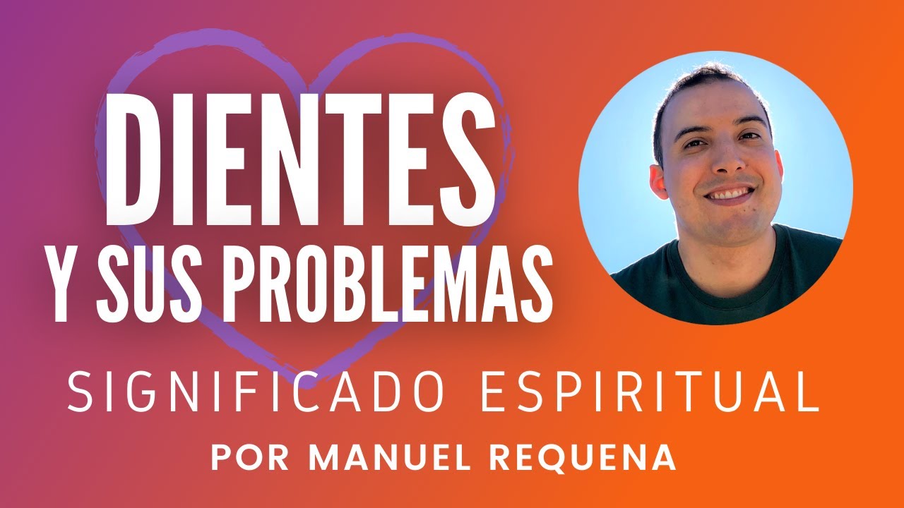 dientes segun la biblia significado y simbolismo