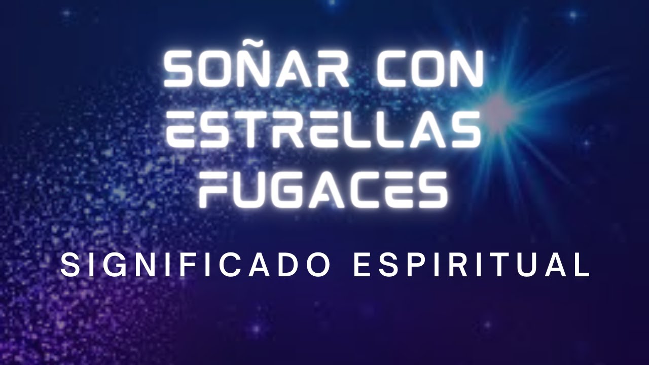 estrellas fugaces un sueno lleno de magia y deseos cumplidos