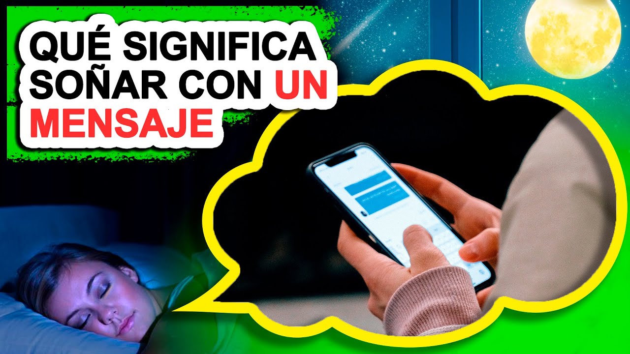 mensajes de texto que significado tienen en tus suenos