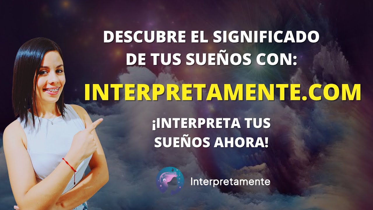 yba descubre el significado de tus suenos con yba