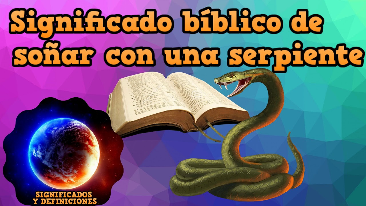 culebras segun la biblia una interpretacion espiritual