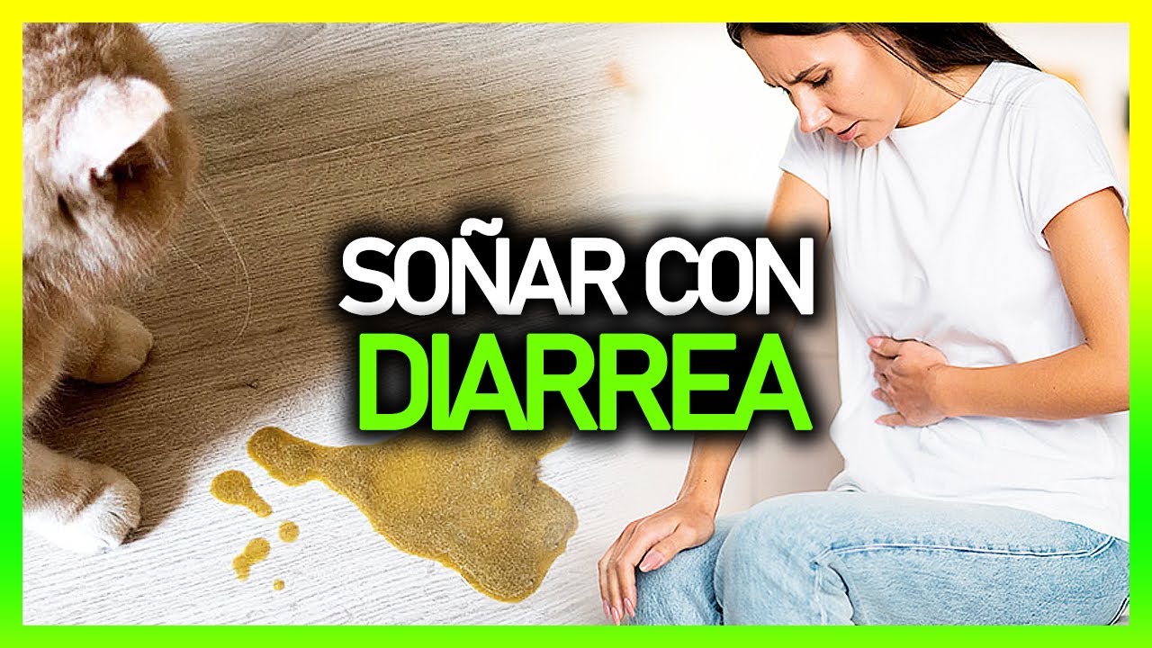 diarrea que significa este sueno