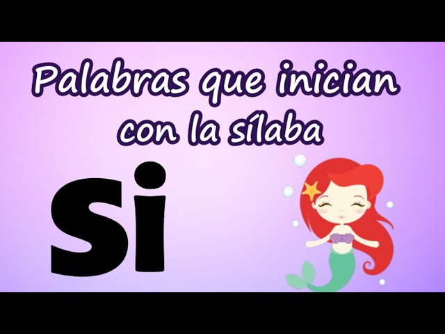 la palabra si
