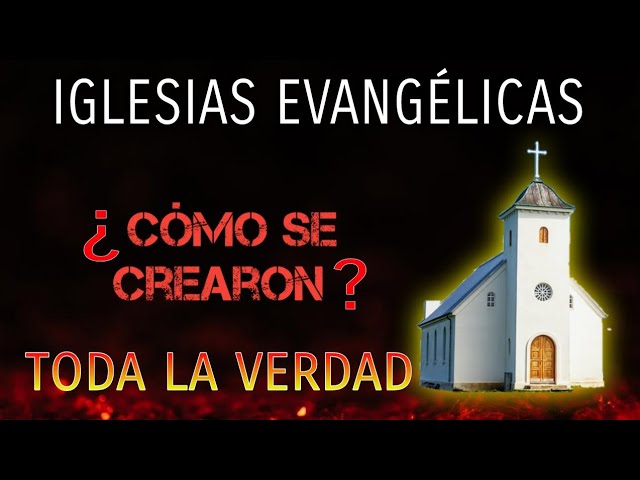 una iglesia evangelica interpretacion y significado