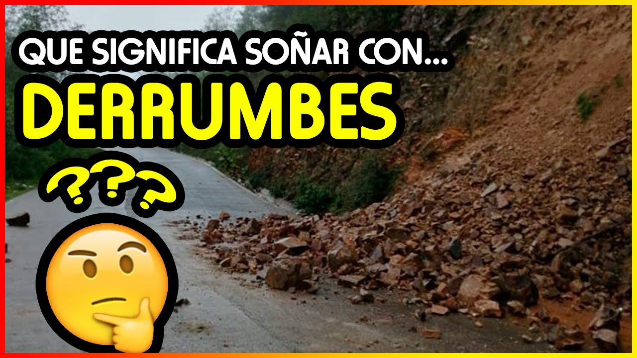 un deslizamiento de tierra que significa este sueno