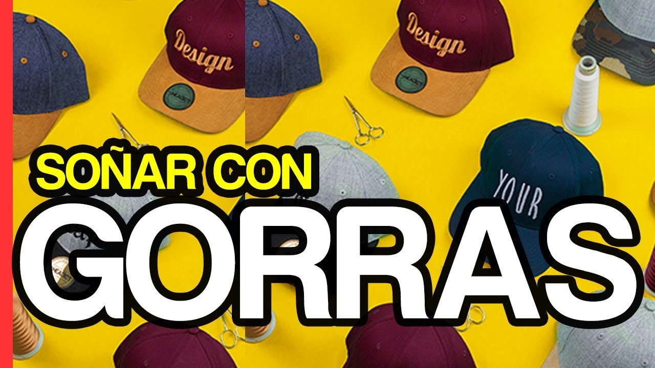 una gorra que significa este sueno