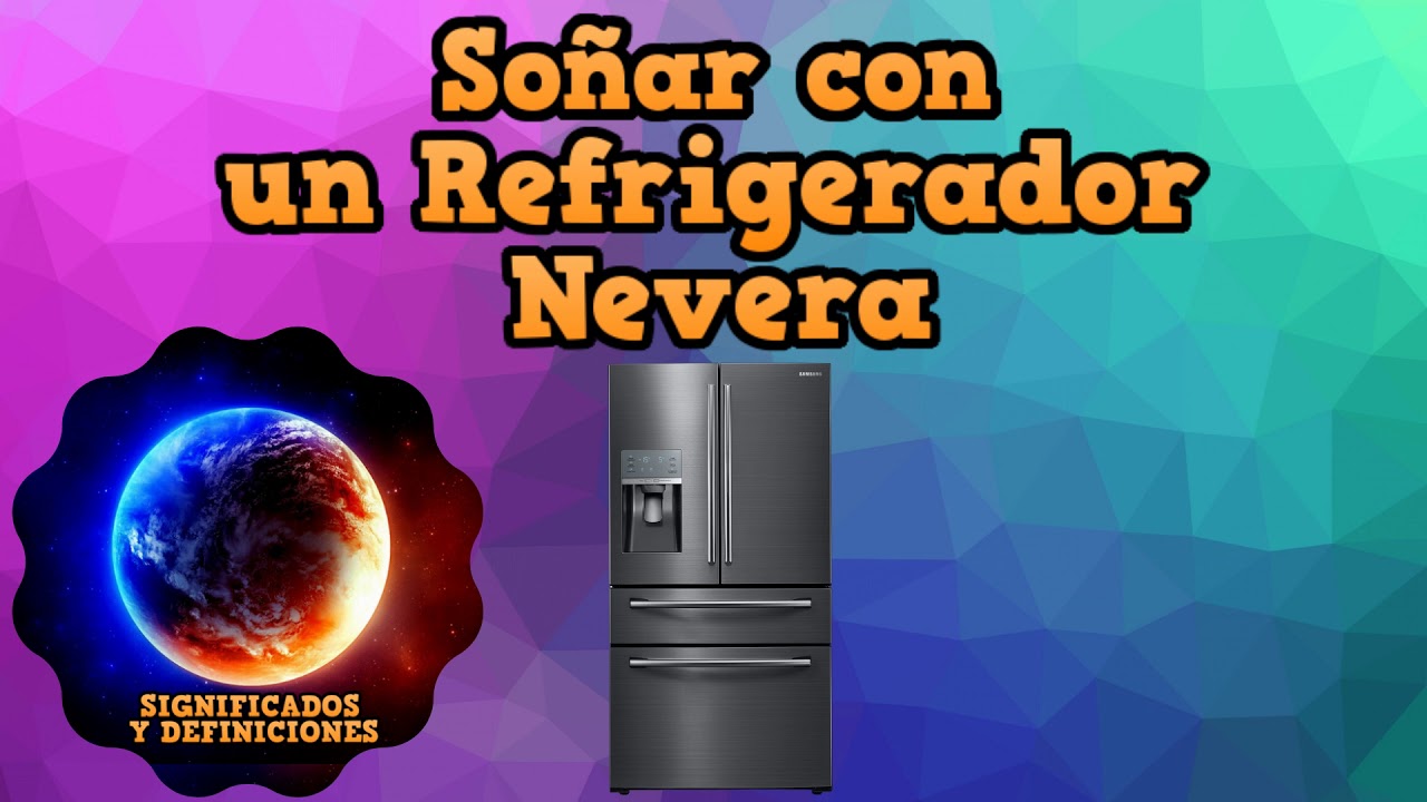 una nevera vacia que significa este sueno