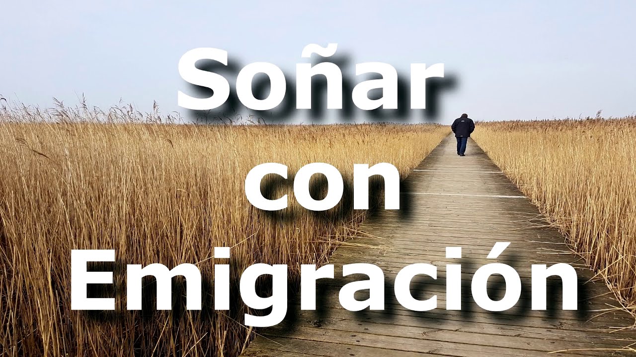 la migra que significa este sueno y como interpretarlo