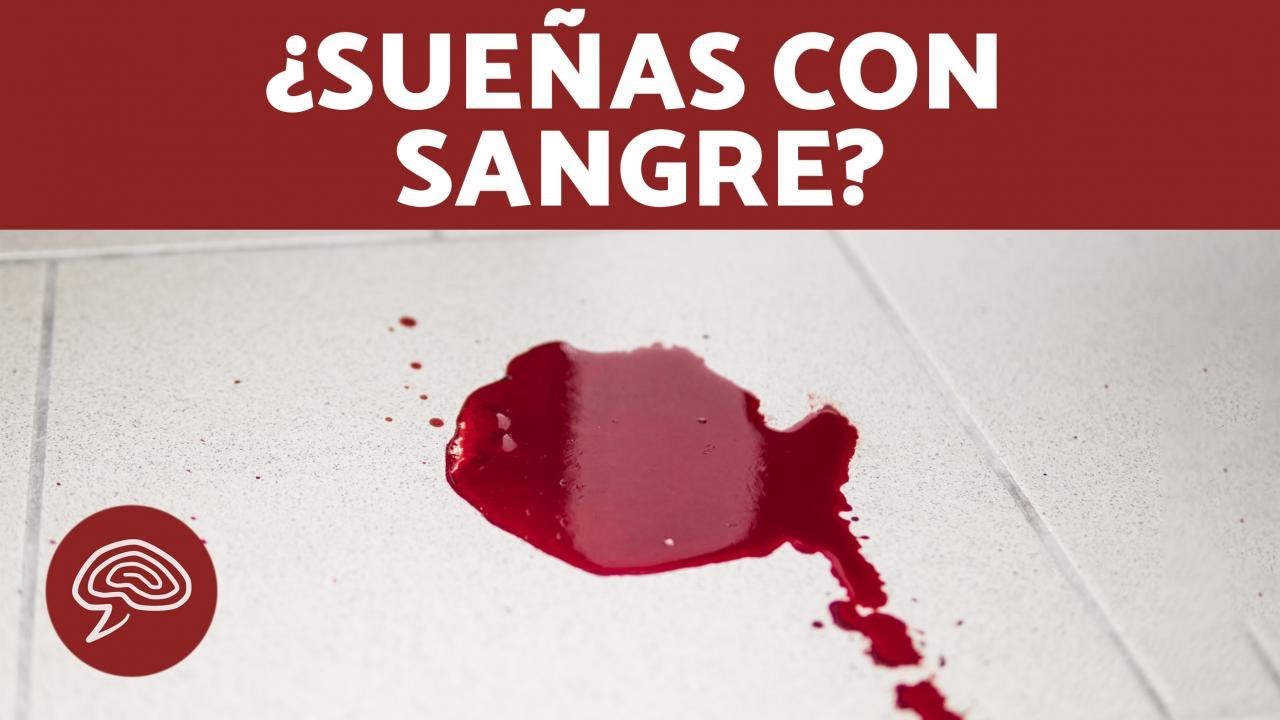 la sangre menstrual de otra persona que significa este sueno