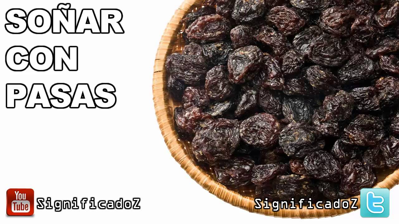 uvas pasas que significado tiene este sueno