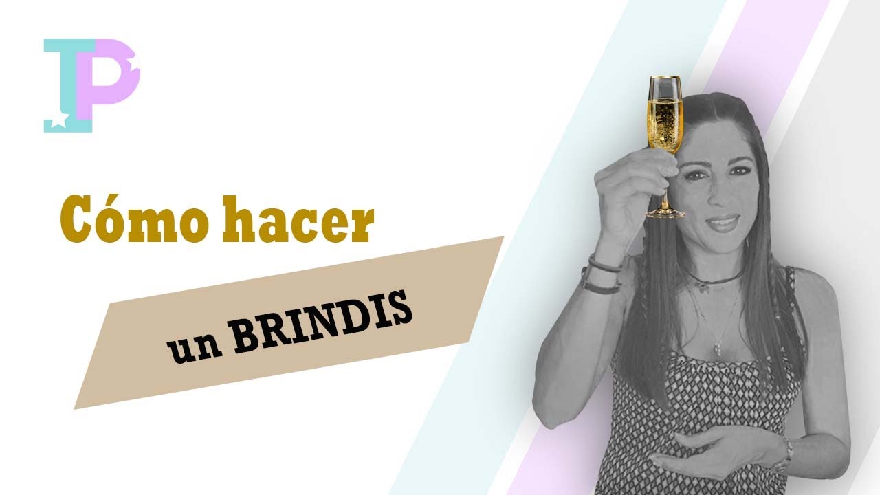 brindis y celebraciones