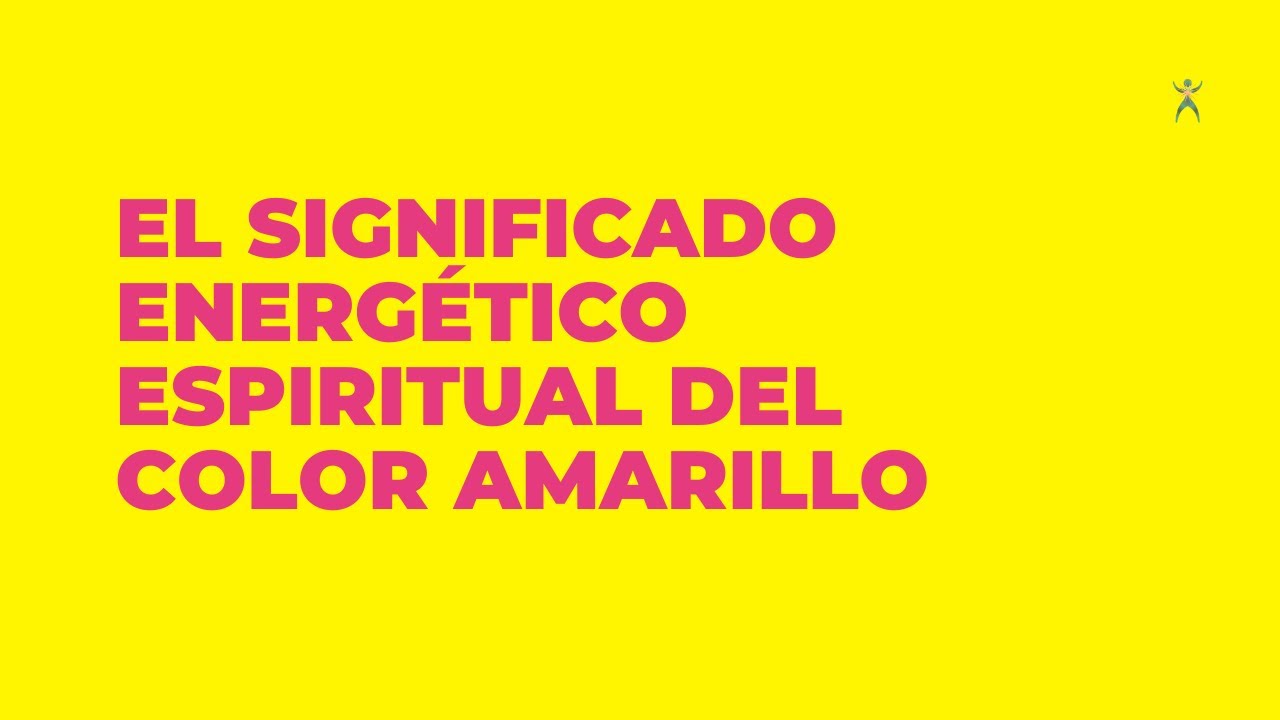 el fuego amarillo significado y simbolismo
