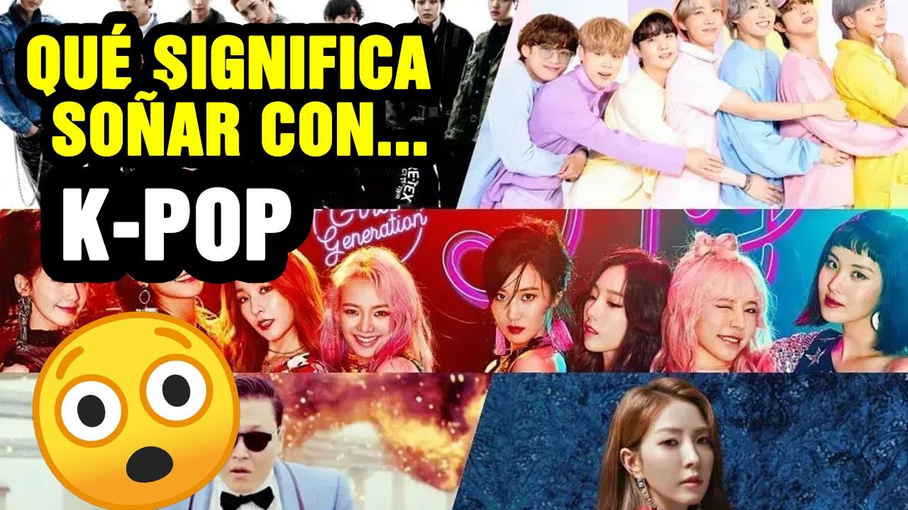 idolos del k pop que significa este sueno