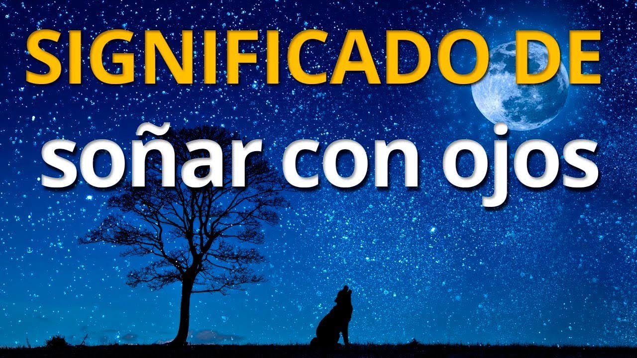 ojos verdes que significado tiene este sueno