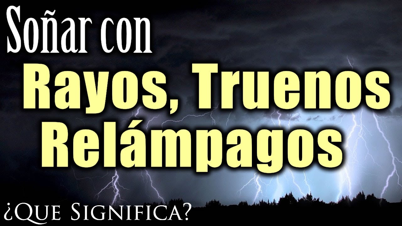 truenos que significado tiene este sueno