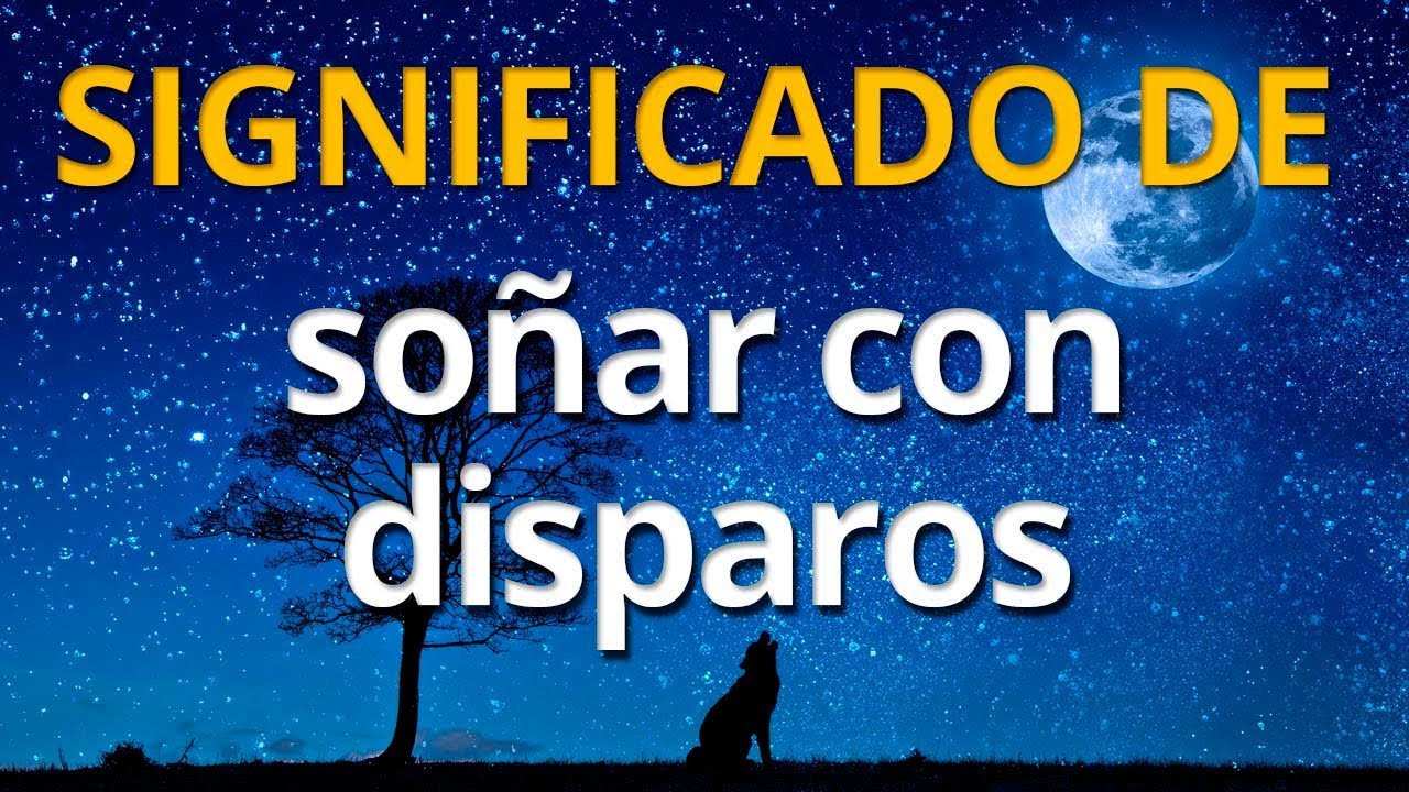 armas de fuego que significa este sueno y cual es su interpretacion
