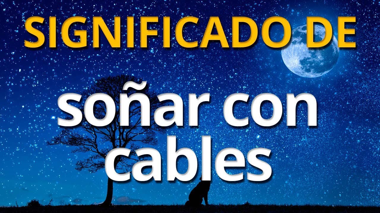 cables de electricidad que significado tiene este sueno