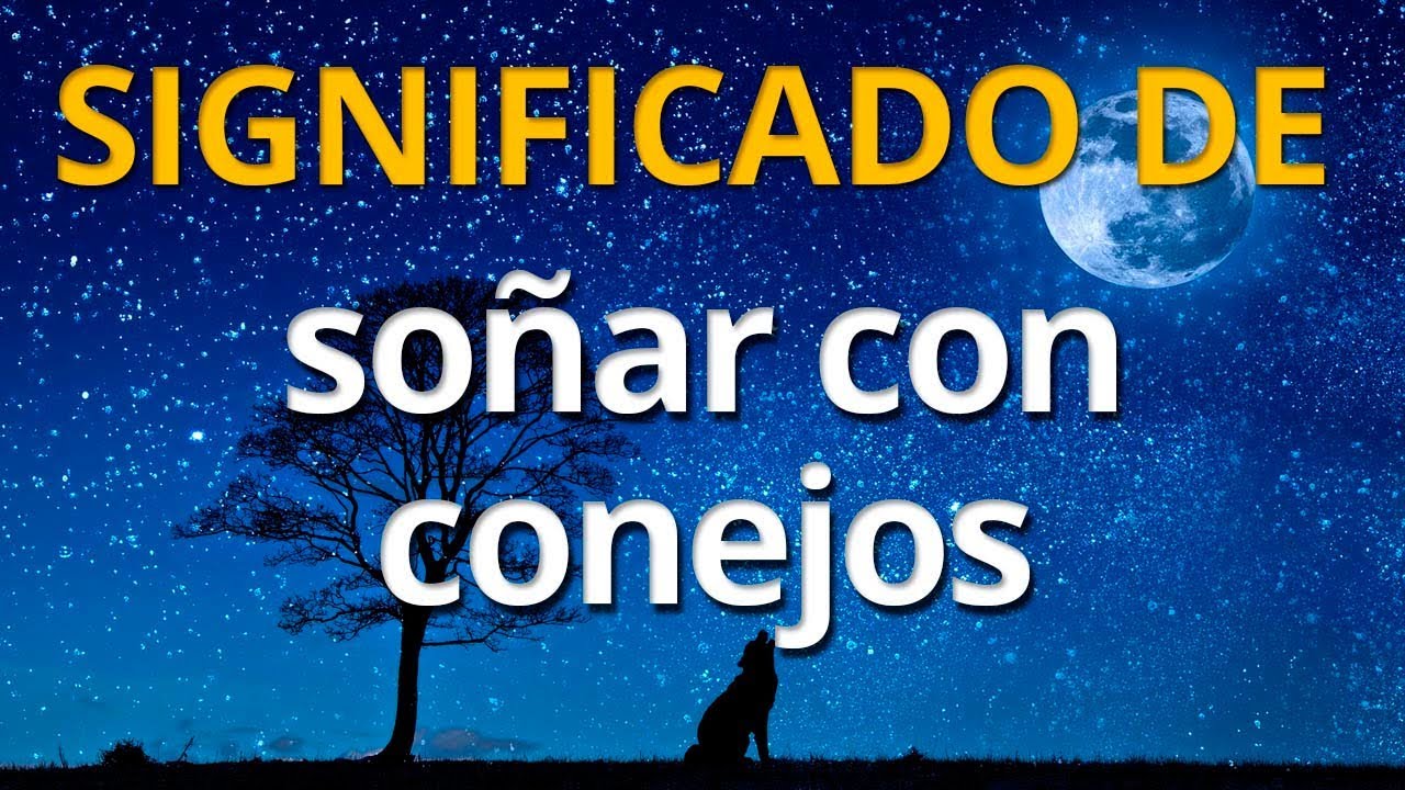 conejos marrones que significa este sueno