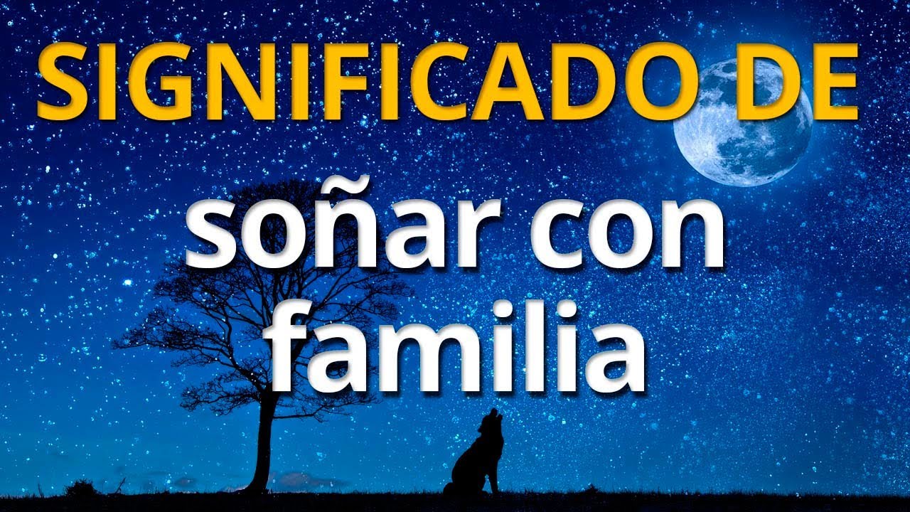 la familia un sueno lleno de amor y conexion