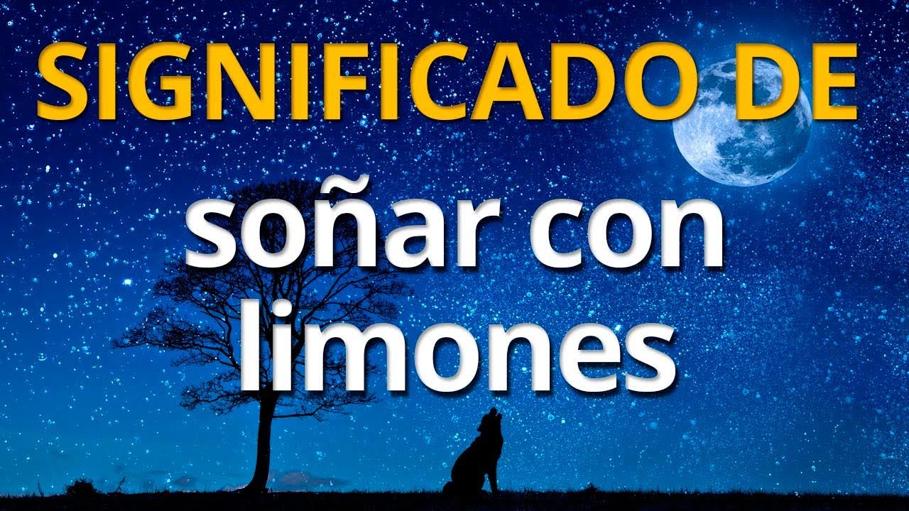 ofrecer limonada que significa este sueno